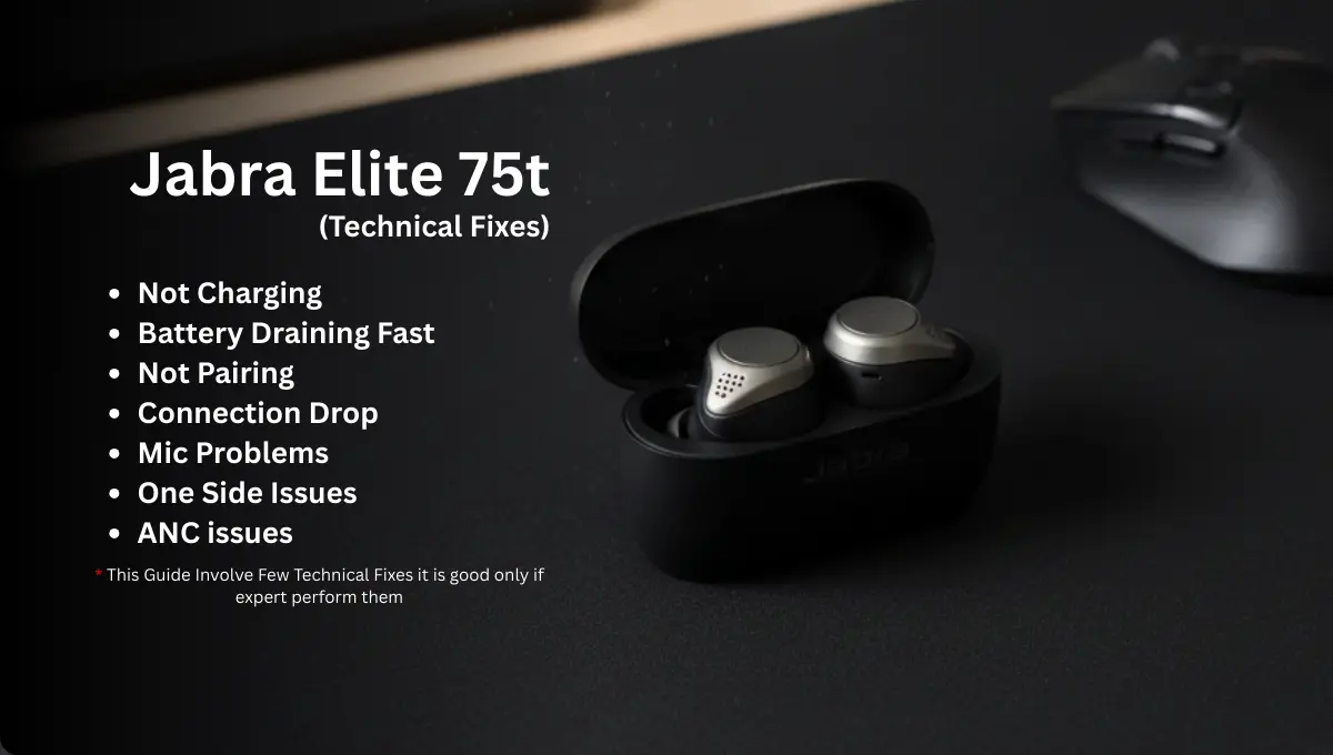 Jabra Elite 75t Issues (Technical Fixes & Step-by-Step Guide)